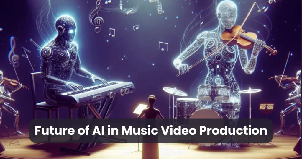 Future of AI in Music Video Production