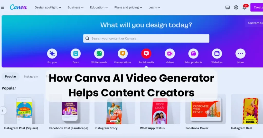 How Canva AI Video Generator Helps Content Creators