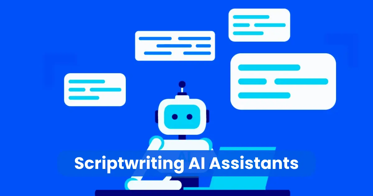 Scriptwriting AI Assistants