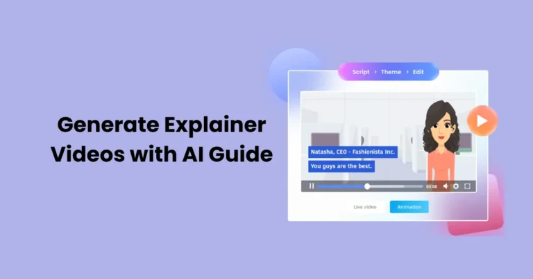 Generate Explainer Videos with AI Guide