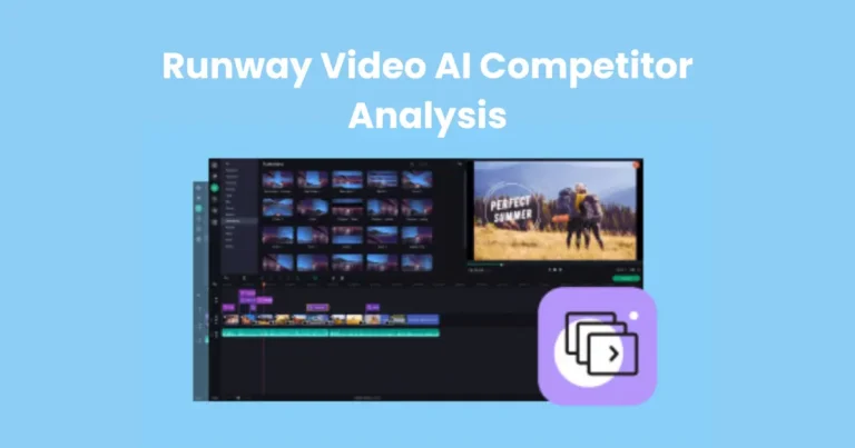 Runway Video AI Competitor Analysis