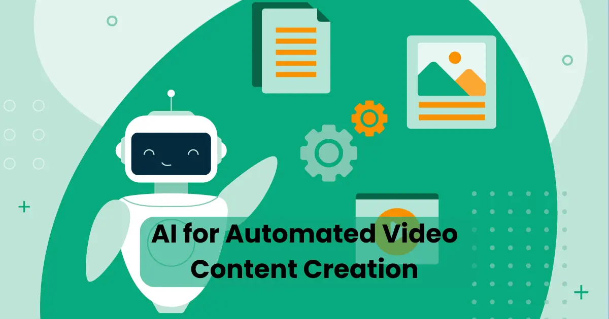AI for Automated Video Content Creation