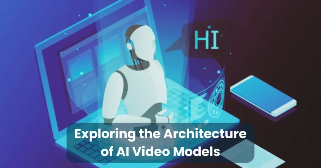 Exploring the Architecture of AI Video Models