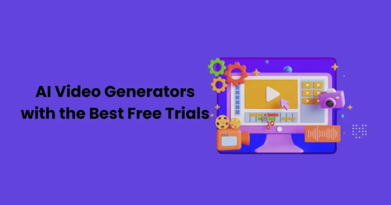 AI Video Generators with the Best Free Trials