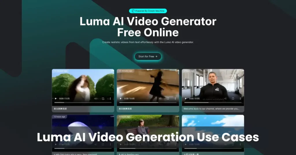 Luma AI Video Generation Use Cases