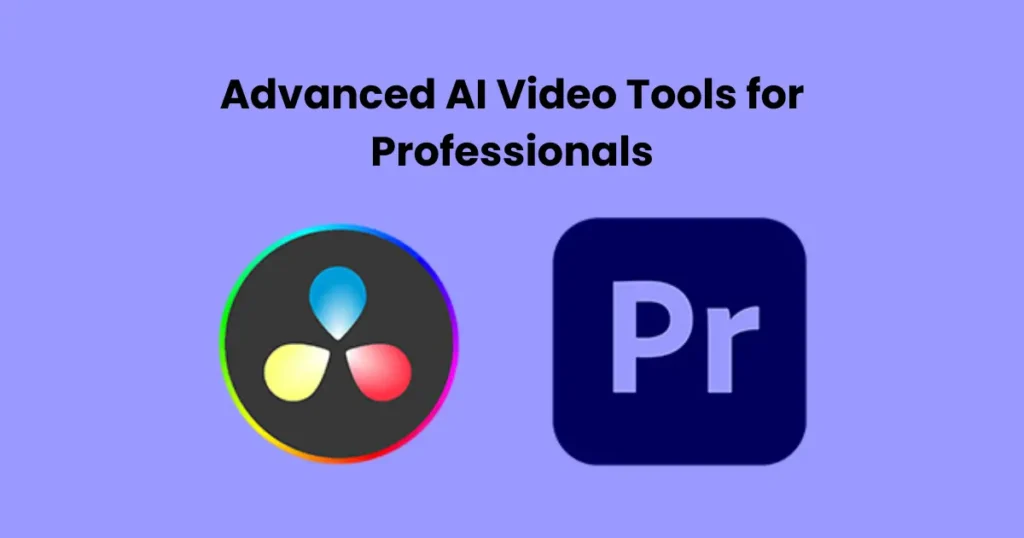 Advanced AI Video Tools for Professionals