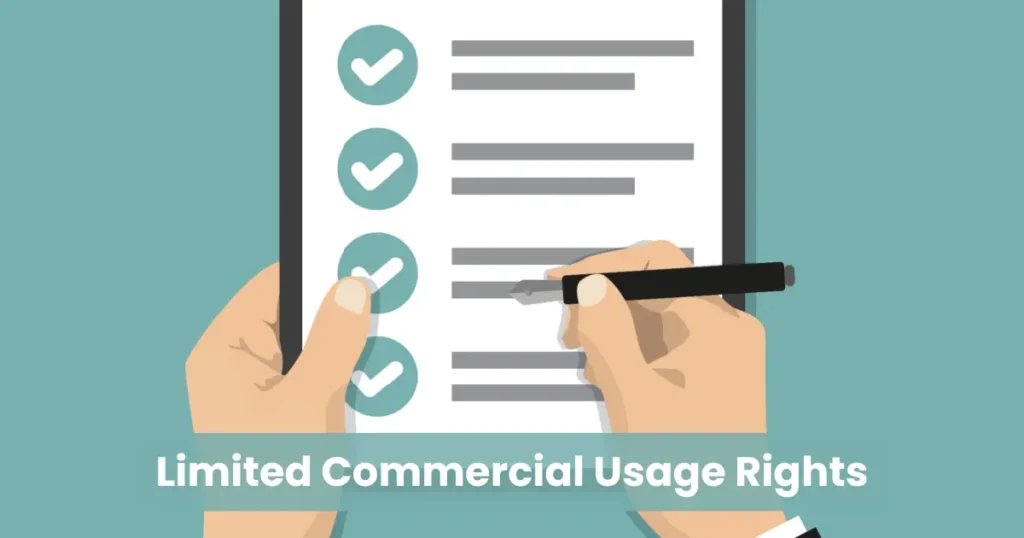 Limited Commercial Usage Rights