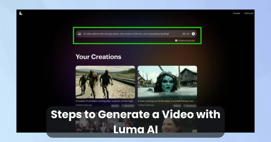 Steps to Generate a Video with Luma AI