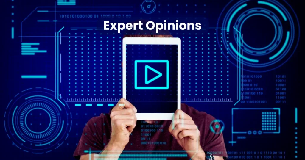 Expert Opinions
