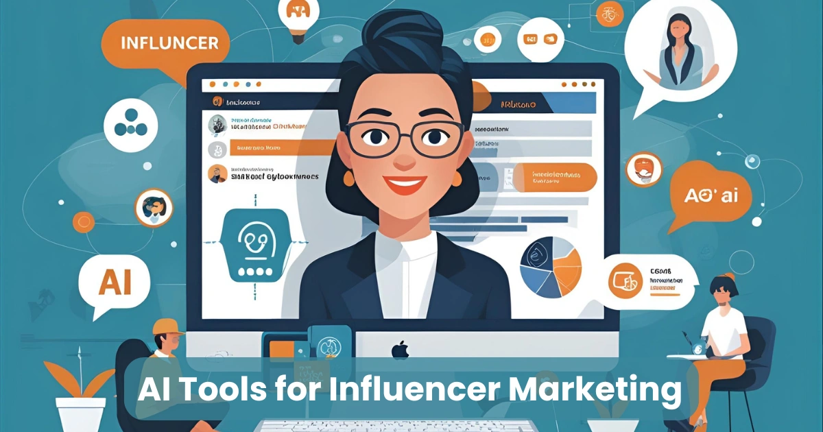 AI Tools for Influencer Marketing