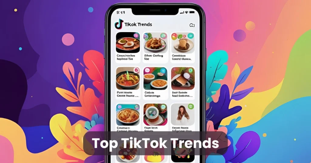 Top TikTok Trends
