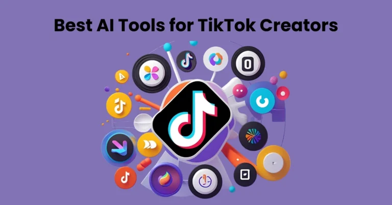 Best AI Tools for TikTok Creators