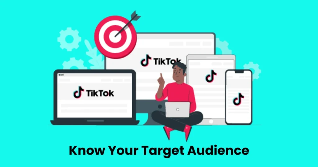 Know Your Target Audience