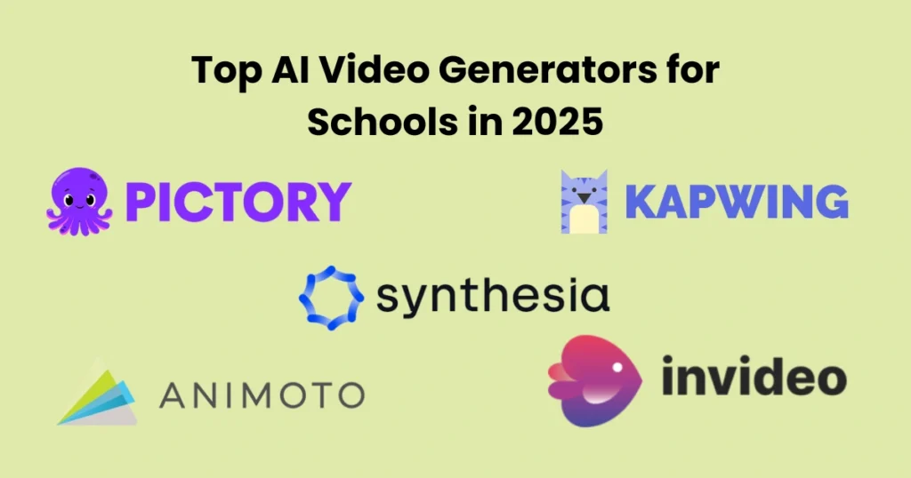 Top AI Video Generators for Schools in 2025