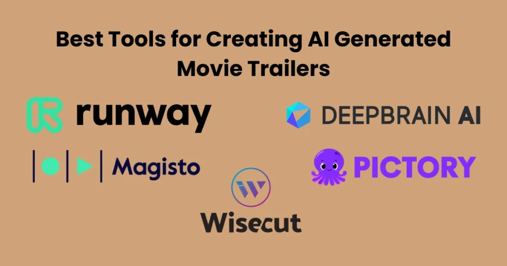 Best Tools for Creating AI Generated Movie Trailers