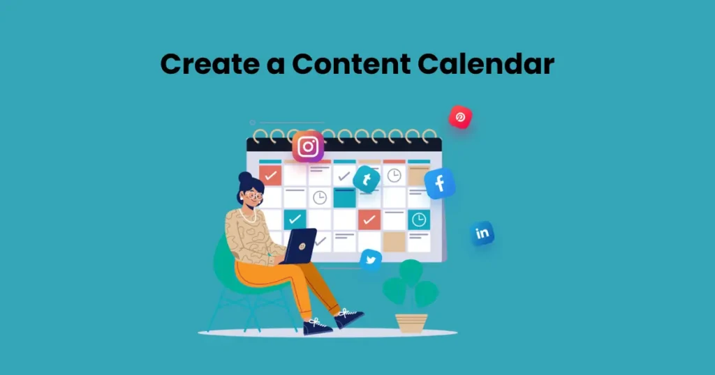 Create a Content Calendar