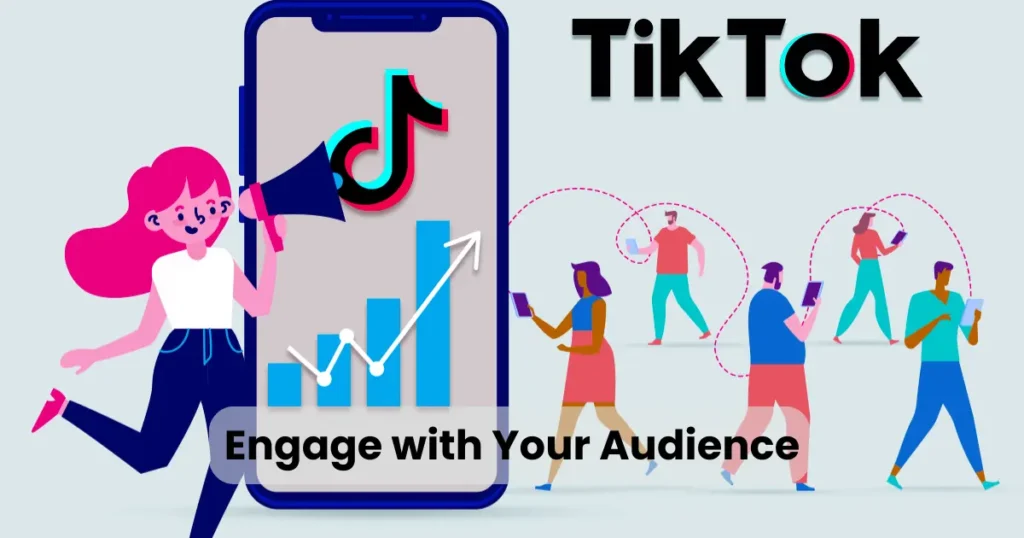 Engage with Your Audience