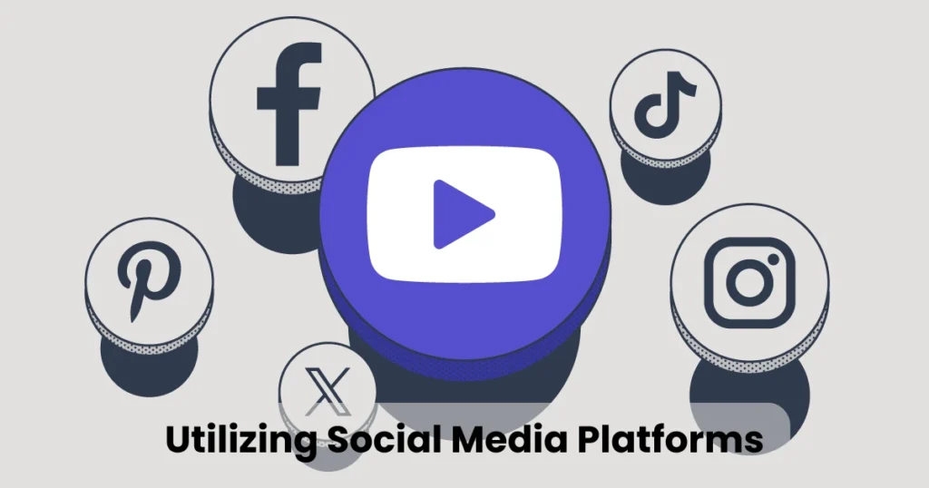 Utilizing Social Media Platforms