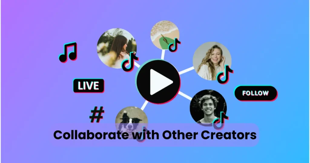 Collaborate with Other Creators