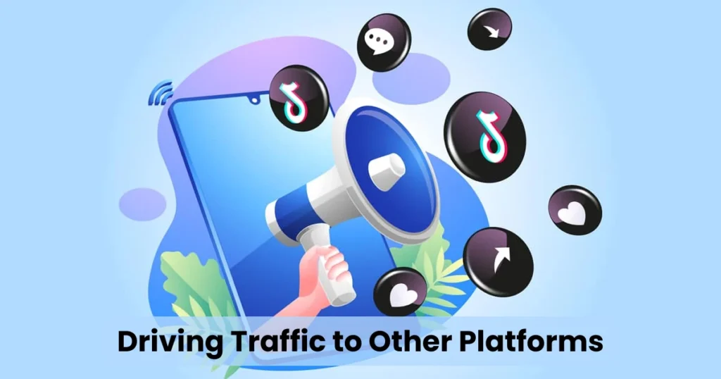 Driving Traffic to Other Platforms