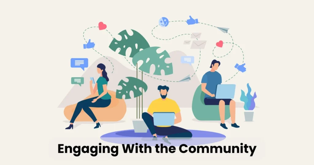 Engaging With the Community