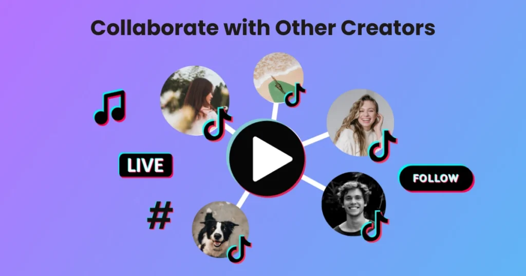 Collaborate with Other Creators