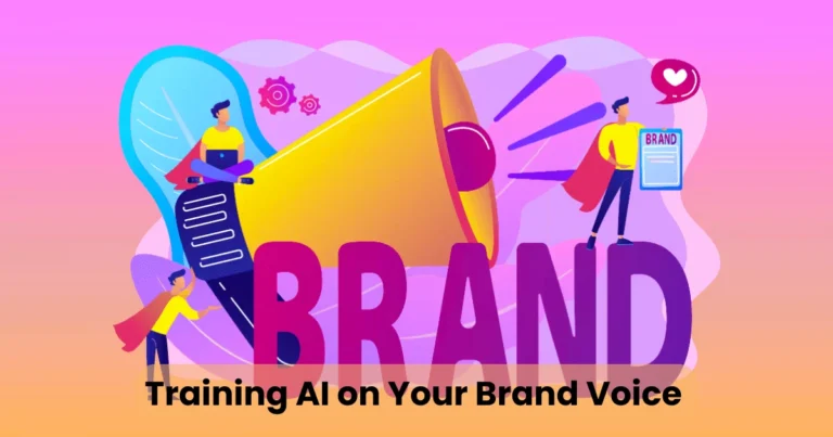 Training AI on Your Brand Voice