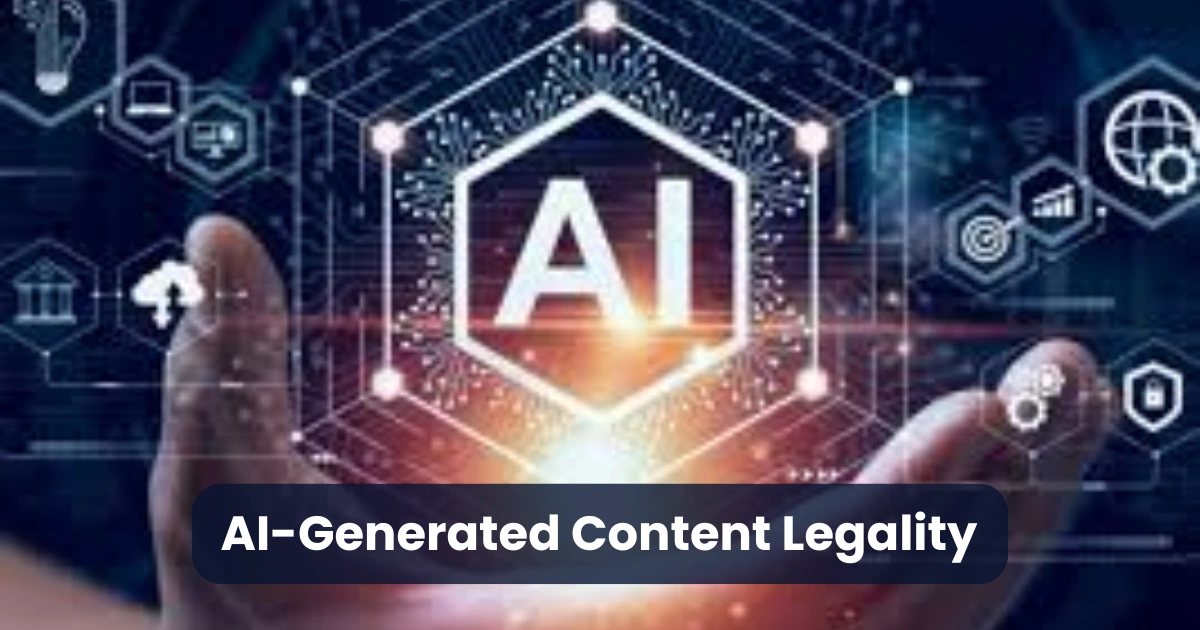 AI-Generated Content Legality