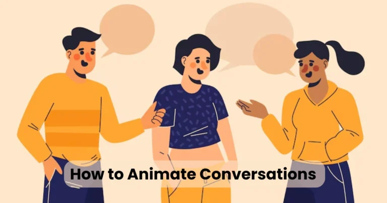 How to Animate Conversations