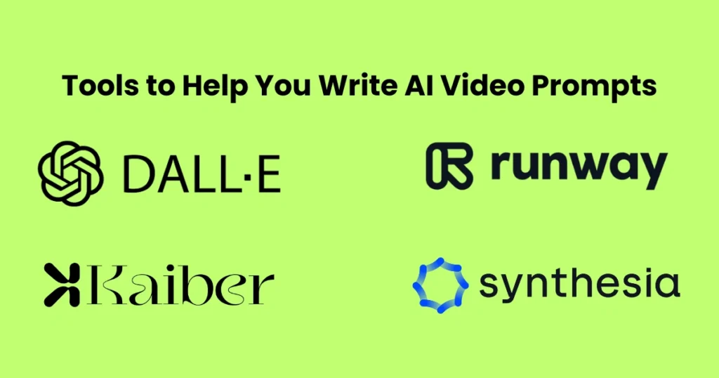 Tools to Help You Write AI Video Prompts