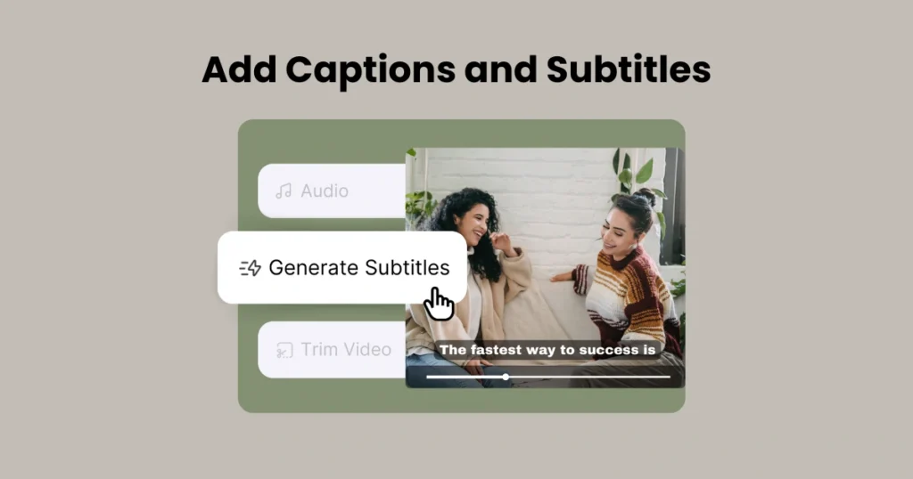 Add Captions and Subtitles